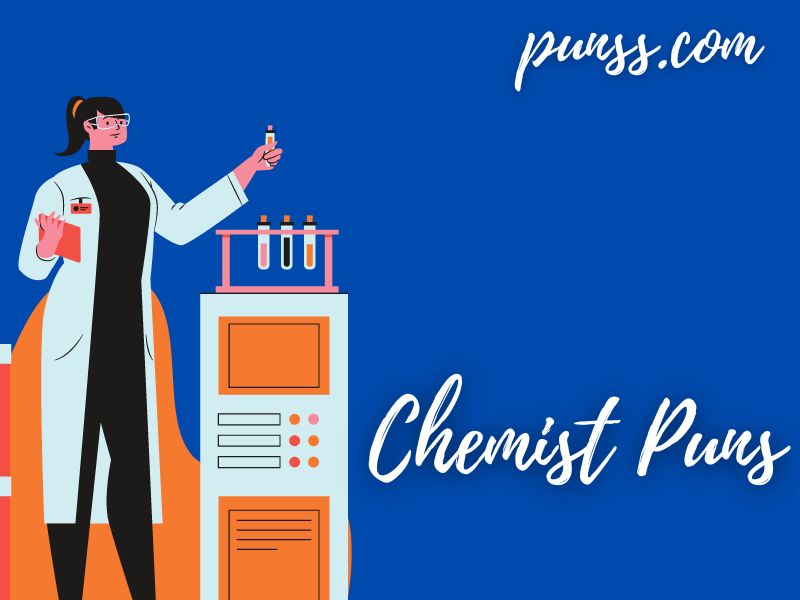 80+ Chemist Puns Jokes And OneLiners