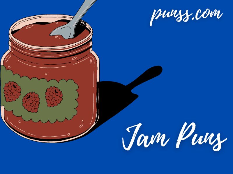 60+ Funny Jam Puns, Jokes, And OneLiners
