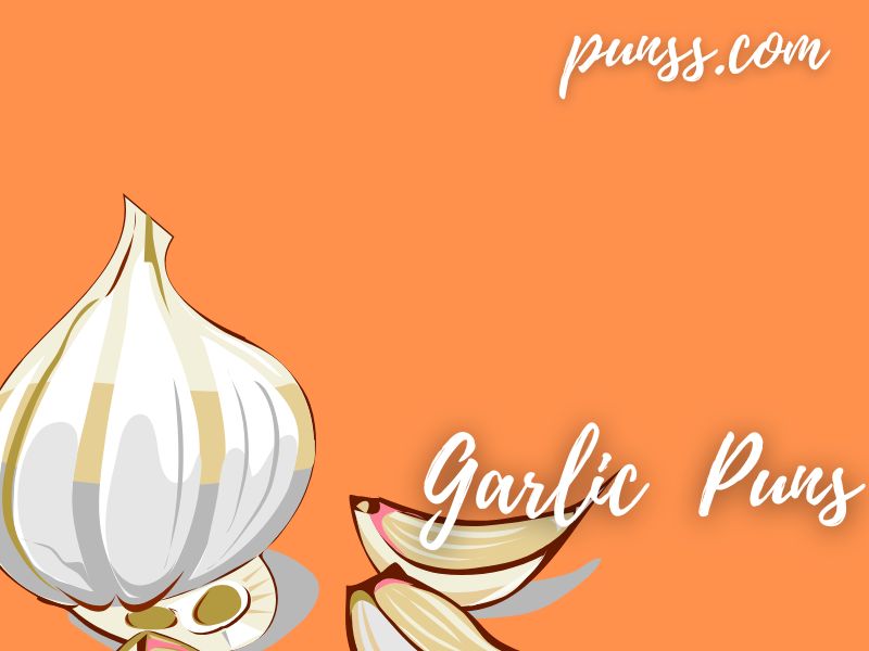 Garlic Puns