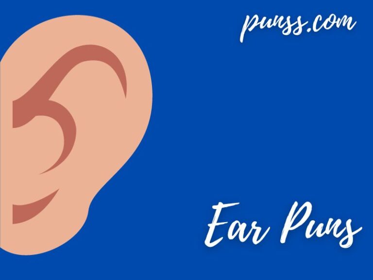 60+ Ear Puns Jokes And OneLiners
