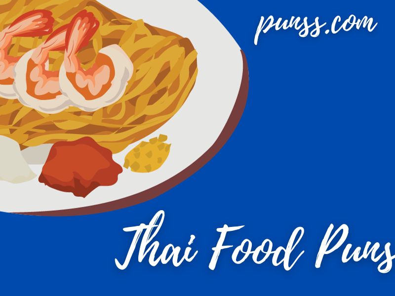 Thai Food Puns