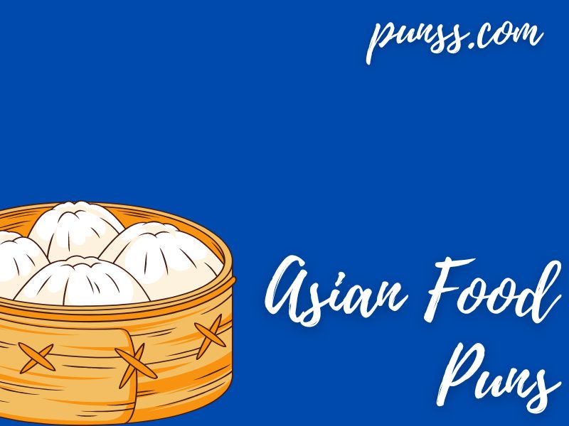 Asian Food Puns