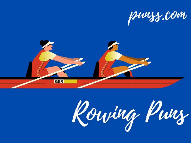 Funny Rowing Puns