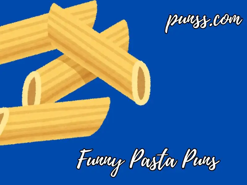 Funny Pasta Puns